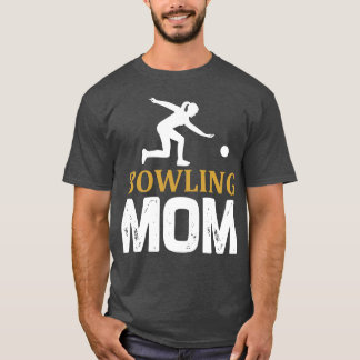T-shirt Bowling Maman pour les mères