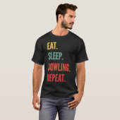 T-shirt Bowling Manger Sleep Bowling Répéter (Devant entier)