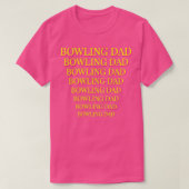 T-shirt Bowling papa plus grand à plus petite impression r (Design devant)