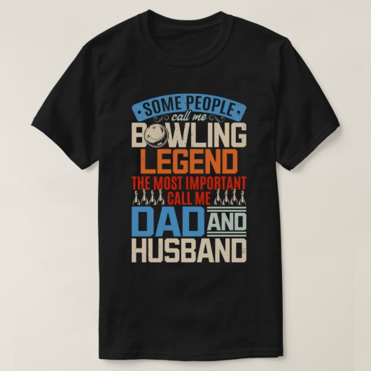T-shirt Bowling Papa Skittles Bowler Bowling Bowling Daddy (Design devant)
