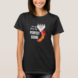 T-shirt Bowling Posez-Moi Des Questions Sur Mon Graphique 