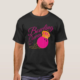 T-shirt Bowling Queen T Drôle cadeau pour les filles Bowle