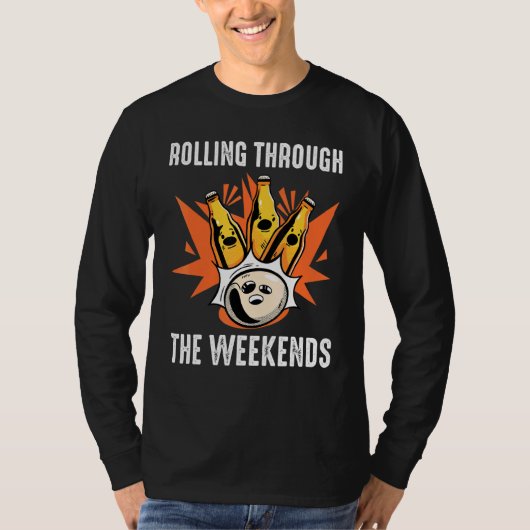 T-shirt Bowling - Rolling Through The Weekend - Bière - Ba (Devant)
