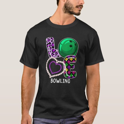 T-shirt Bowling Sport Mardi Gras Funny Festival Fête Amour (Devant)