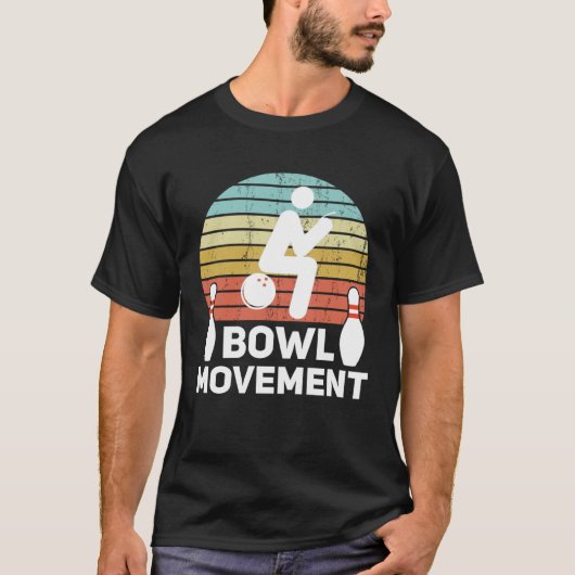 T-shirt Bowlmovement  Bowling Pun Bowler Joke Humor (Devant)