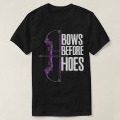 T-shirt Bows Before Hoes  (Design devant)