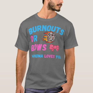 T-shirt Bows Ou Burnouts Grand-mère Vous Aime Sexe Révéler