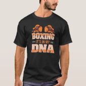 T-shirt Boxe Est Mon Adn Kickboxing Striking Sport (Devant)