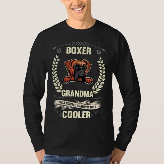 T-shirt Boxer Grandma Like A Normal Grandma Only Cooler (Devant)