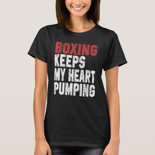 T-shirt Boxing For Men Women Boxing Keeps My Heart Pump (Devant)
