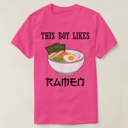T-shirt Boy Likes Japanese Ramen Noodles Funny Saying 139 (Design devant)