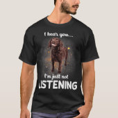 T-shirt Boykin Spaniel Je vous entends ne pas écouter (Devant)
