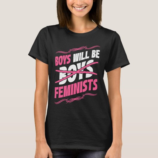 T-shirt Boys Will Be Feminists Rights Social Feminism (Devant)