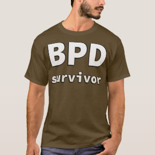 T-shirt BPD survivant de trouble de personnalité limite