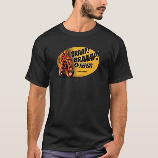 T-shirt Braap Braaap And Repeat Dirt Bike Graphic T Shirt (Devant)