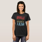 T-shirt Braille is my Jam Blindness (Devant entier)