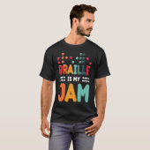 T-shirt Braille Is My Jam Visually Impaired Braille Alphab (Devant entier)