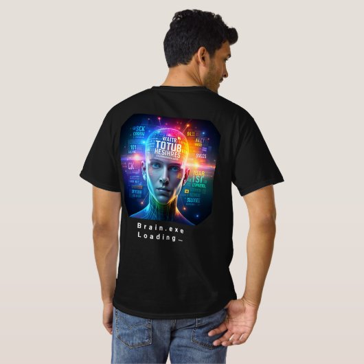 T-shirt Brain.exe Loading… (Dos entier)