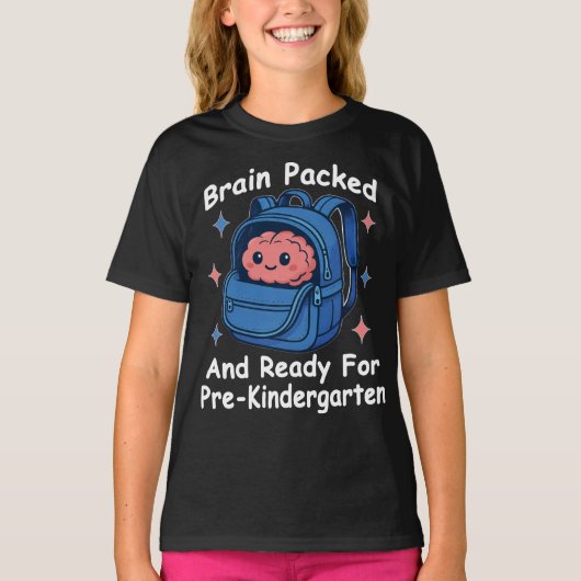 T-shirt “Brain Packed and Ready For PreKindergarten” Brain (Devant)