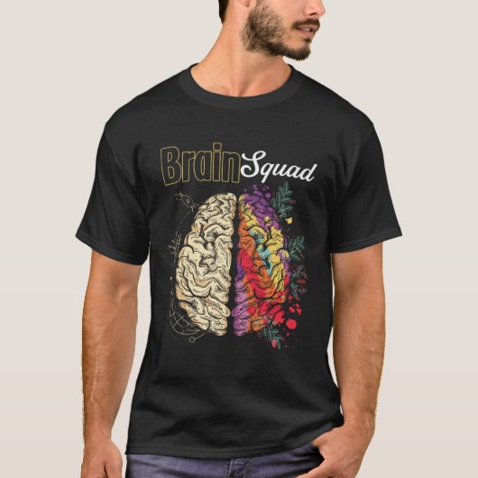 T-shirt Brain Squad Medicine Neurosurgery Neurosurgeon (Devant)