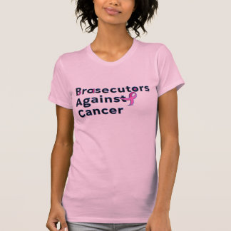 T-shirt Brasecutors Against Cancer - Chemise féminine