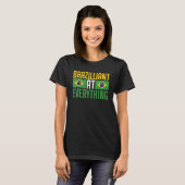 T-shirt Brasil Brazillier à Everything Brasileira Bras (Devant entier)