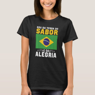 T-shirt Brasil Sou Da Terra Da Emocao E Da Alegria Brasile