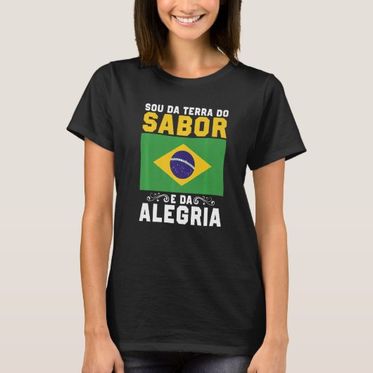 T-shirt Brasil Sou Da Terra Da Emocao E Da Alegria Brasile (Devant)