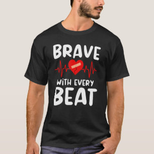 T-shirt Brave CHD Guerrier Congénitale Maladie cardiaque