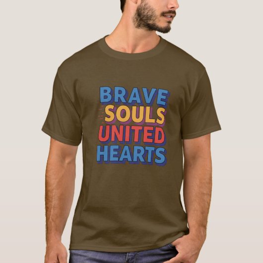 T-shirt Brave Souls United Hearts (Devant)