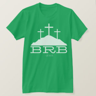 T-shirt BRB Jésus Croix Calvaire Religieux Pâques chrétien