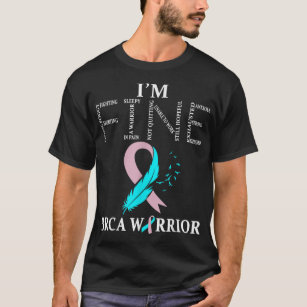 T-shirt BRCA Warrior Im Sensibilisation au cancer du sein