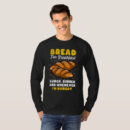 T-shirt Bread Baking Bread Maker Bread For Breakfast Lunch (Devant entier)