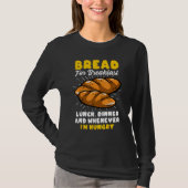 T-shirt Bread Baking Bread Maker Bread For Breakfast Lunch (Devant)