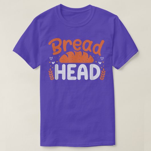 T-shirt Bread Head Baker Baking Lover Bakery Owner  (Design devant)