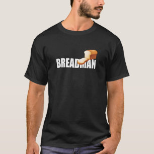 T-shirt Breadman Baker Gift