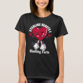 T-shirt Breaking Hearts and Bending Farts VALENTINES DAME (Devant)