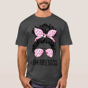 T-shirt Breast Cancer Awareness Messy Bun Glasses Awarenes