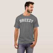 T-shirt Breezy friends funny (Devant entier)