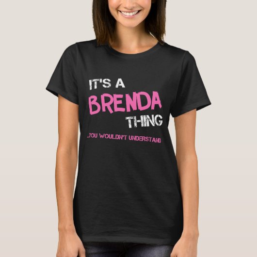 T-shirt Brenda ce que tu ne comprendrais pas la nouveauté (Devant)