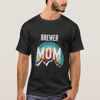 T-shirt Brewer Mom Mothers Day 2021