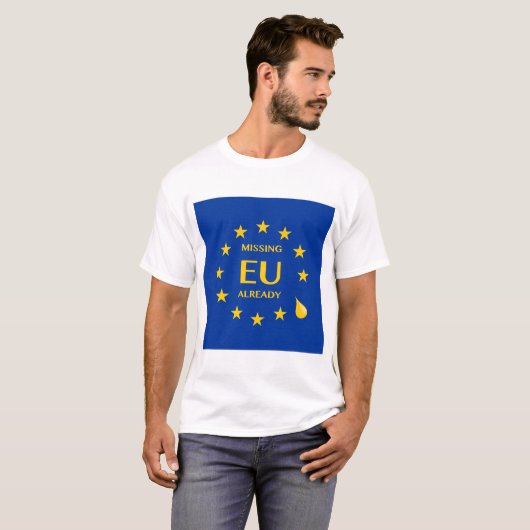 T-shirt Brexit manquant l'UE déjà (Devant entier)