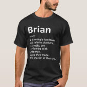 T-shirt Brian Définition Nom personnalisé Amusant Annivers (Devant)