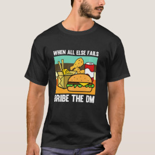 T-shirt Bribe Dm Retro Roleplaying Tabletop Gaming Rpg
