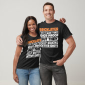T-shirt Bricklayer J'Essaie De Rendre Les Choses Drôle Dir (Unisexe)