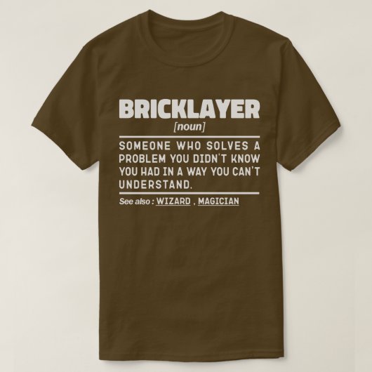 T-shirt Bricklayer Noun Cool ouvrier de construction Sarca (Design devant)