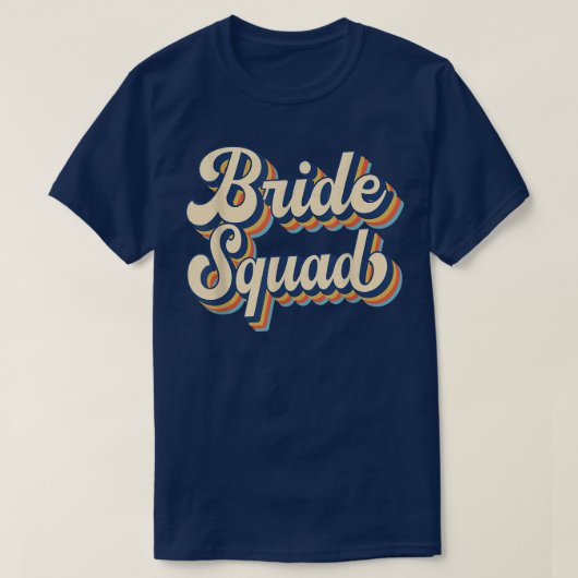 T-shirt Bride Squad Mariage Bachelor Team Party Retro Vint (Design devant)