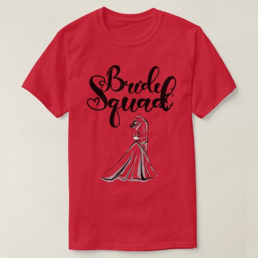 T-shirt Bride Squad Tees Wedding Anniversary Bride (Design devant)