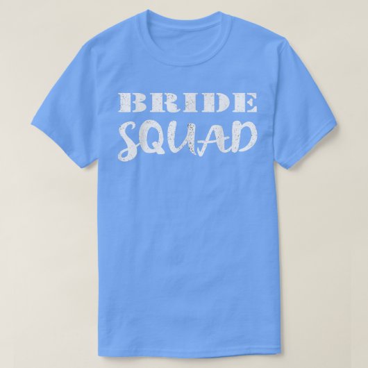 T-shirt Bride Squad  Wedding Team New Bride To Be 105 (Design devant)