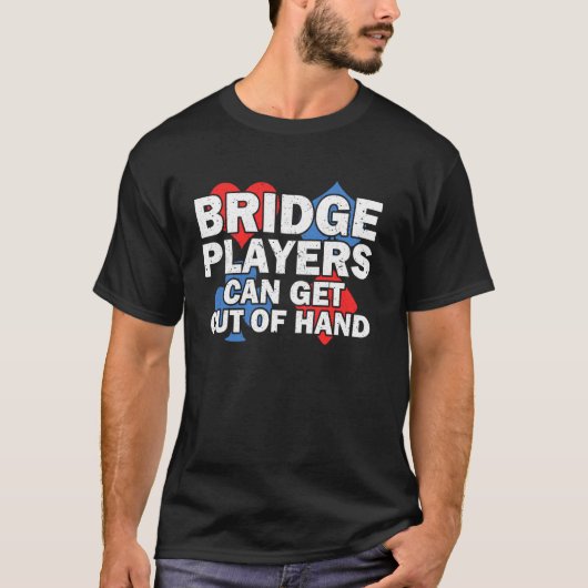 T-shirt Bridge Card Game Bridge Lover Bridge Sport Bridge (Devant)